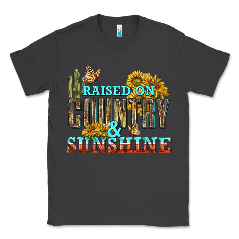 Raised On Country And Sunshine Classic Tee by texasbilliewilder | Teevron