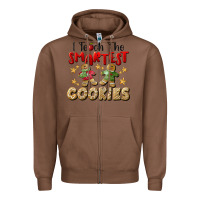 Chestnut I Teach The Smartest Cookies Zipper Hoodie - LillyAllenDesigns
