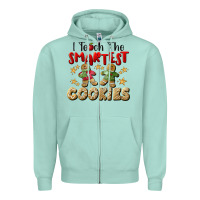Seafoam I Teach The Smartest Cookies Zipper Hoodie - LillyAllenDesigns