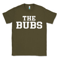 The Bubs T  Bubba Name Cute Nickname Gift Tee Classic Tee | Teevron