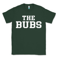 Sports Green The Bubs T  Bubba Name Cute Nickname Gift Tee Classic Tee - minhPixels