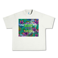 Pistachio roll me a blunt and tell me i'm pretty Urban Heavy Tee - TumblerDesignByShophia