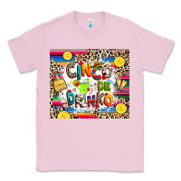 Bubblegum Pink Cinco de drinko Classic Tee - RanaPortraitStore
