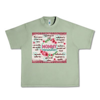 Oil Green mommy reminder Urban Heavy Tee - TumblerDesignByShophia