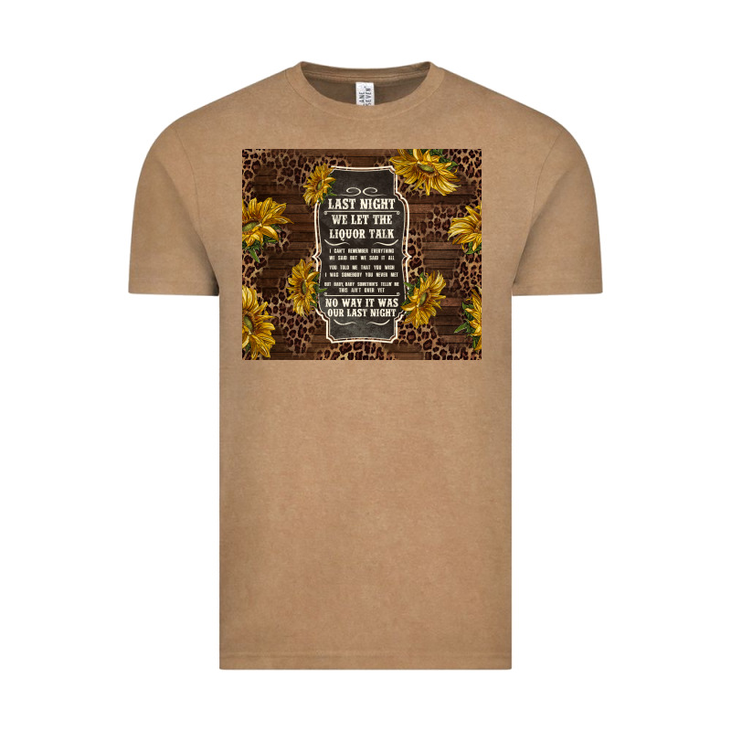 We Let The Liquor Talk With Sunflowers Vintage Tee by TumblerDesignByShophia | Teevron
