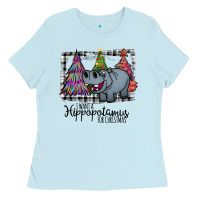 Baby Blue I Want Hippopotamus For Christmas Ladies Tee - Bettercallsaul
