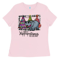 Bubblegum Pink I Want Hippopotamus For Christmas Ladies Tee - Bettercallsaul