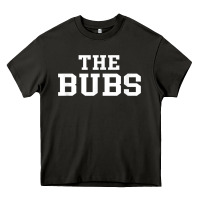 Asphalt The Bubs T  Bubba Name Cute Nickname Gift Tee Heavy Core Tee - minhPixels