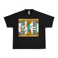 Black Adulting is some bullshit Urban Heavy Tee - TumblerDesignByShophia
