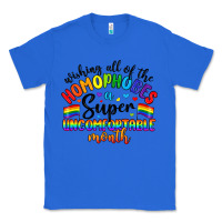True Royal wishing all of the homophobes uncomfortable month Classic Tee - Artiststas
