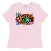 Bubblegum Pink Best Aunt Ever! Ladies Tee - Bettercallsaul