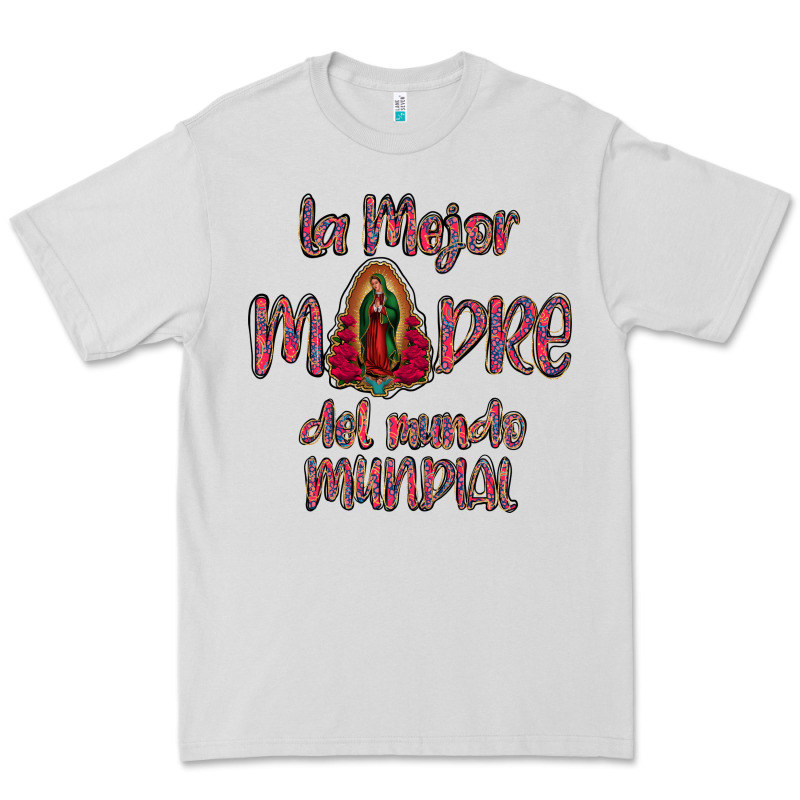 La Mejor Madre Del Mundo Mundial Premium Tee by Bettercallsaul | Teevron