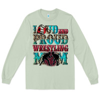 Matcha Loud and proud wrestling Mom Mother's Day Long Sleeve Tee - CowGirlArtShop