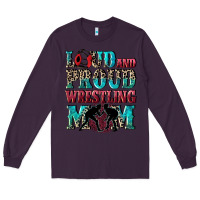 Plum Loud and proud wrestling Mom Mother's Day Long Sleeve Tee - CowGirlArtShop