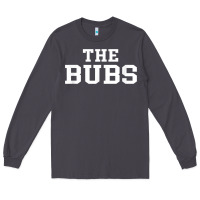 Smoke The Bubs T  Bubba Name Cute Nickname Gift Tee Long Sleeve Tee - minhPixels
