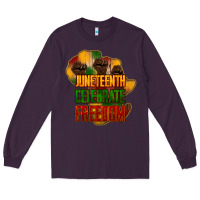 Plum Juneteenth celebrate freedom Long Sleeve Tee - HowdyJamesFarm