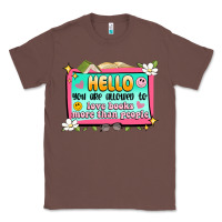 Chestnut hello you are allowed to love books more than peop Classic Tee - Artiststas