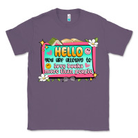 Lavender hello you are allowed to love books more than peop Classic Tee - Artiststas