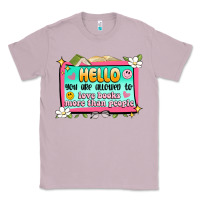 Lilac hello you are allowed to love books more than peop Classic Tee - Artiststas