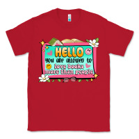 Red hello you are allowed to love books more than peop Classic Tee - Artiststas