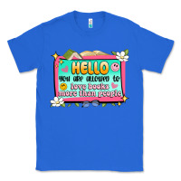 True Royal hello you are allowed to love books more than peop Classic Tee - Artiststas