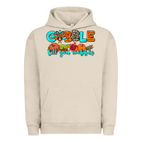 Pigment French Oak gobble till you wobble Urban Hoodie - AdoDesignShop