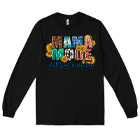 Black Mama mode all day everyday  Mother's Day Long Sleeve Tee - CowGirlArtShop