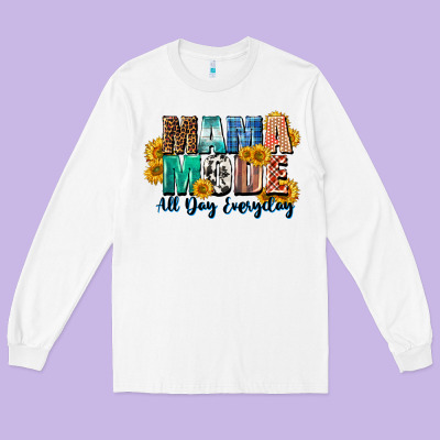Mama Mode All Day Everyday  Mother's Day Long Sleeve Tee Designed By Cowgirlartshop