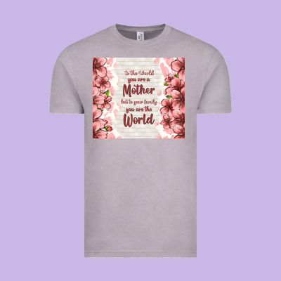 To The World You Are A Mother But To Your Family Y Vintage Tee Designed By Tumblerdesignbyshophia
