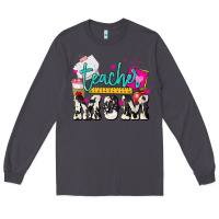 Smoke Teacher Mom Mother's Day Long Sleeve Tee - HowdyJamesFarm