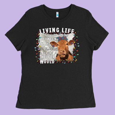 Between Jesus Take The Wheel I Wish A Heifer Would Ladies Tee Designed By Bettercallsaul