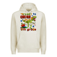 Oatmeal Heather ready to crush 6th grade Premium Hoodie - BundleAndBundleShop