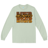 Matcha Elevated melanated educated motivated Long Sleeve Tee - HowdyJamesFarm