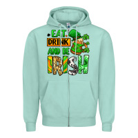 Seafoam Eat drink and be Irish St. Patrick's Zipper Hoodie - LillyAllenDesigns