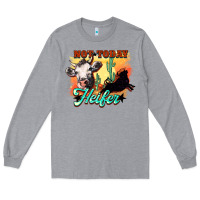 Heather Grey Not today Heifer Long Sleeve Tee - HowdyJamesFarm