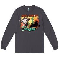 Smoke Not today Heifer Long Sleeve Tee - HowdyJamesFarm