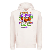 I Care For The Cutest Pumpkins In The Patch Premium Hoodie | Teevron
