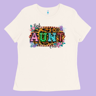 Best Aunt Ever! Ladies Tee Designed By Bettercallsaul