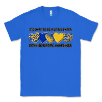 True Royal its okay to be little extra Classic Tee - Artiststas