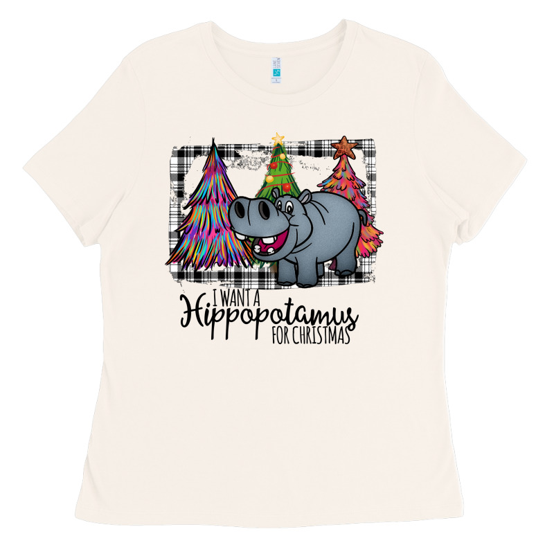 I Want Hippopotamus For Christmas Ladies Tee by Bettercallsaul | Teevron