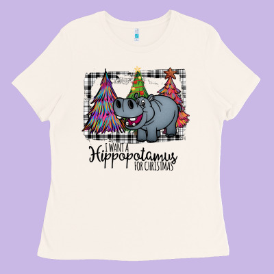 I Want Hippopotamus For Christmas Ladies Tee Designed By Bettercallsaul