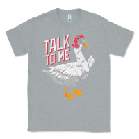 Heather Grey Talk To Me- Funny Goose Tee- Funny Goose Gifts Premium Classic Tee - minhPixels