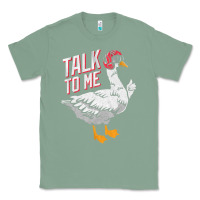 Sage Talk To Me- Funny Goose Tee- Funny Goose Gifts Premium Classic Tee - minhPixels