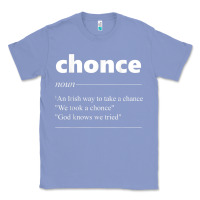 Colony Blue Chonce Definition We Took A Chonce Risk Lover Gift Classic Tee - minhPixels