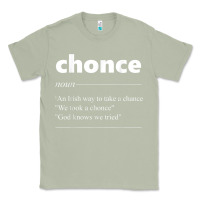 Matcha Chonce Definition We Took A Chonce Risk Lover Gift Classic Tee - minhPixels