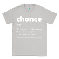Moon Dust Chonce Definition We Took A Chonce Risk Lover Gift Classic Tee - minhPixels