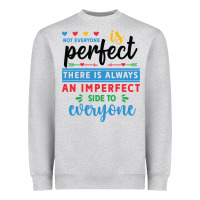 Heather Grey Not everyone is perfect. There is always an imperf Heavyweight Sweatshirt - CowhideDigitalArt