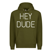 Army Green Hey Dude Tee Womens Mens Gift Premium Hoodie - minhPixels