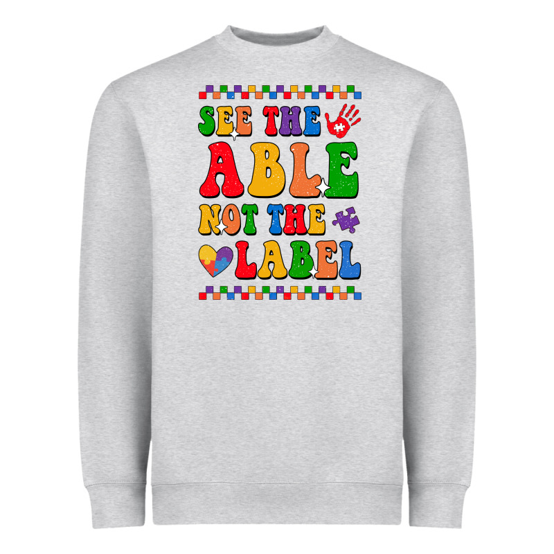 See The Able Not The Label Heavyweight Sweatshirt by CowhideDigitalArt | Teevron