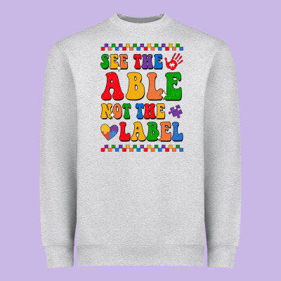 See The Able Not The Label Heavyweight Sweatshirt Designed By Cowhidedigitalart